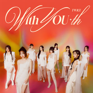 TWICE 13th Mini Album With YOU-th (Blast ver)
